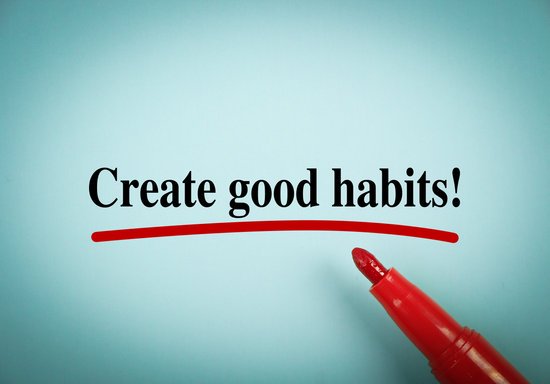 Reinforcing Good Habits